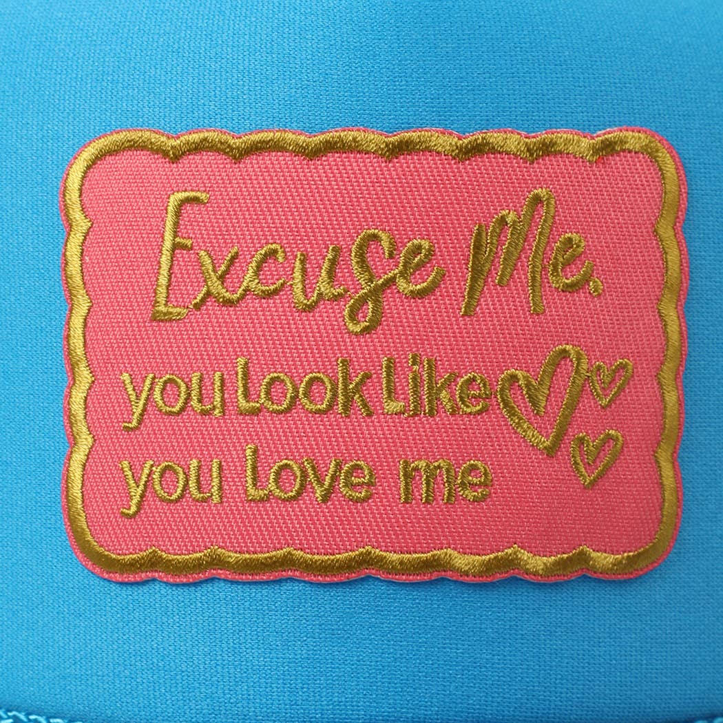 Fashion City - Excuse Me You Look Like You Love Me Letter Trucker Hat: White / ONE SIZE - Image 12