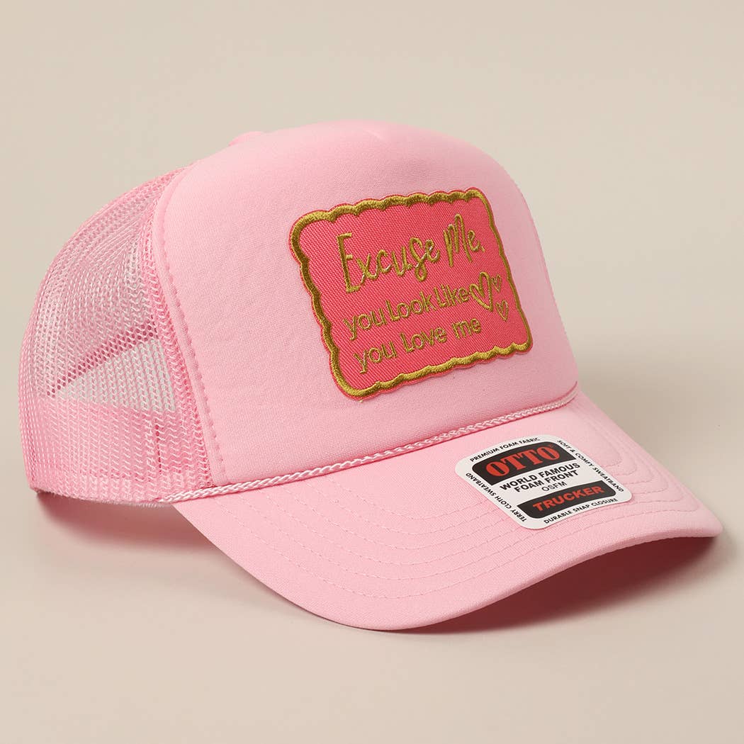 Fashion City - Excuse Me You Look Like You Love Me Letter Trucker Hat: White / ONE SIZE - Image 23
