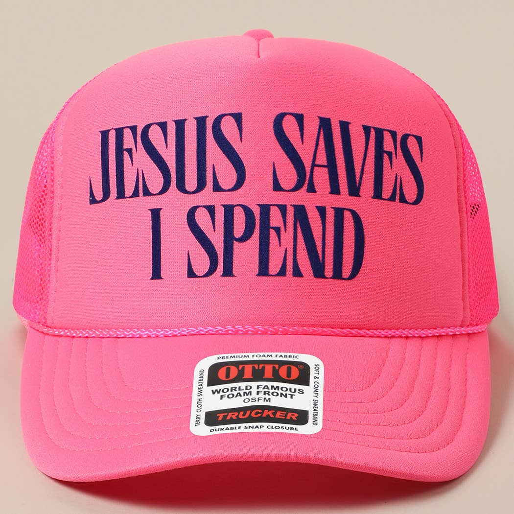 Fashion City - JESUS SAVES I SPEND Text Mesh Back Trucker Hat: Pink / ONE SIZE - Image 9