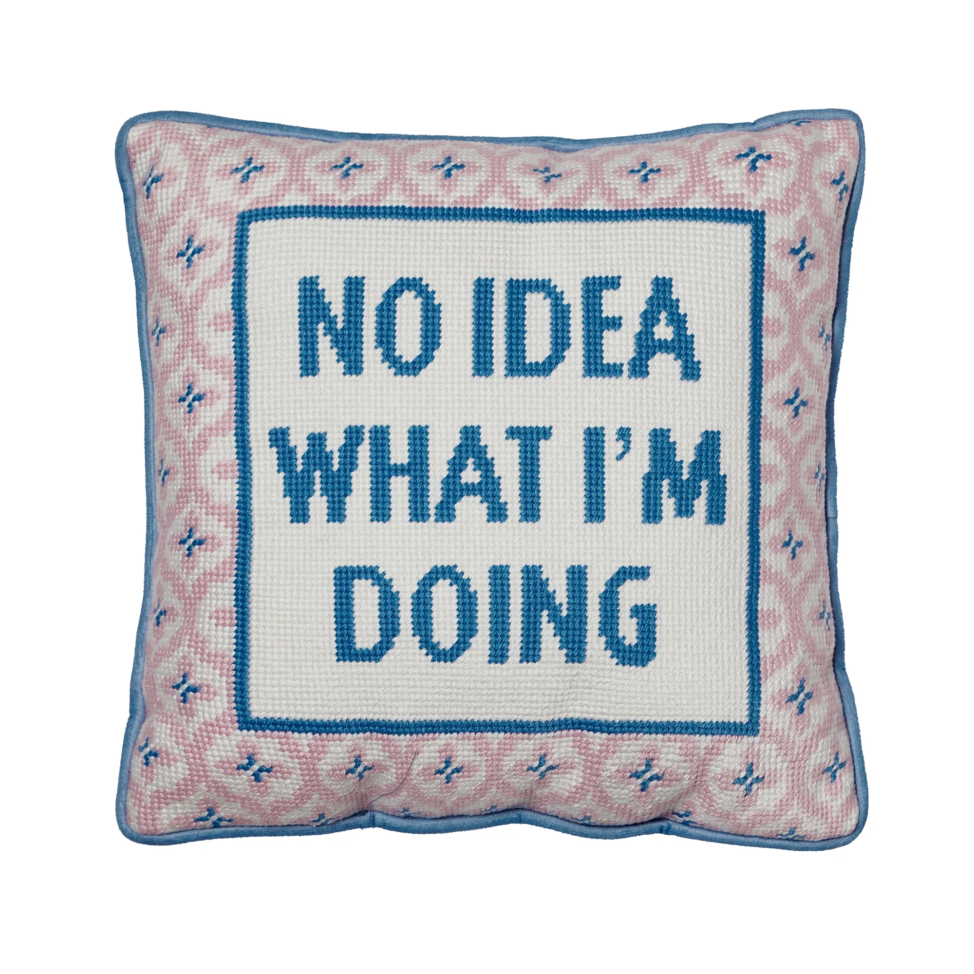 No Idea What I'M Doing Embroidered Needlepoint Pil